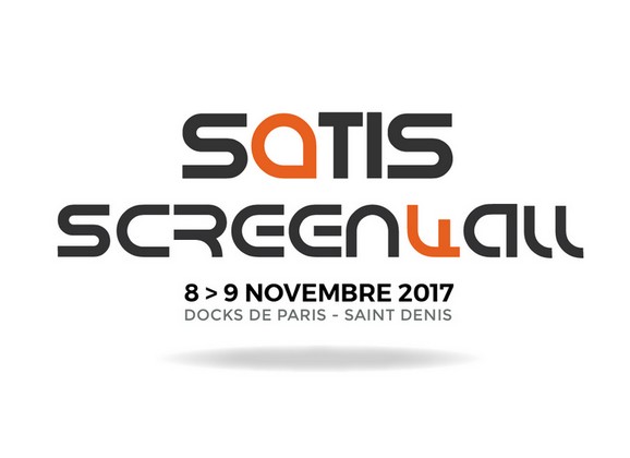 Salon Satis Screen4All, bilan de l’édition 2017