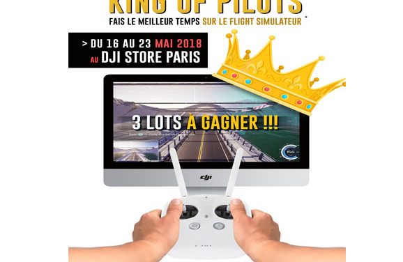 King Of Pilots : le jeu-concours au DJI Store Paris.