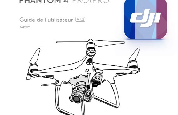 Notice du Phantom 4 Pro V1 et V2 en français