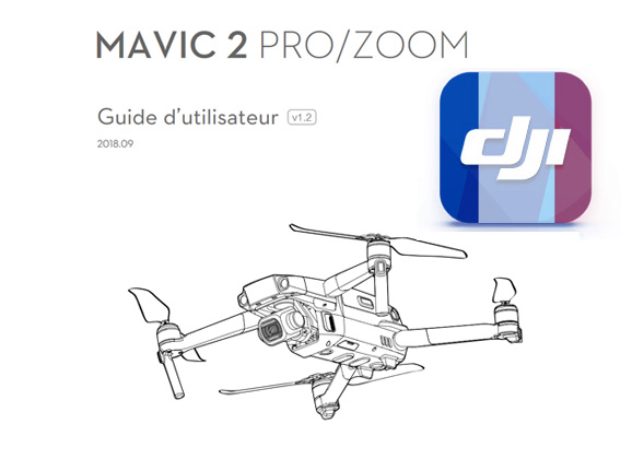Notice DJI Mavic 2 en français disponible
