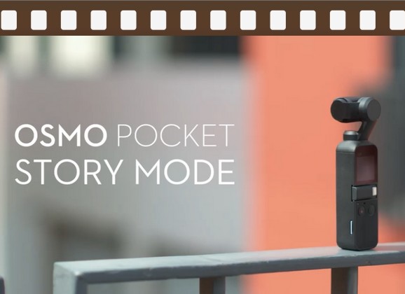 DJI Osmo Pocket: créer des vidéos avec le mode Story