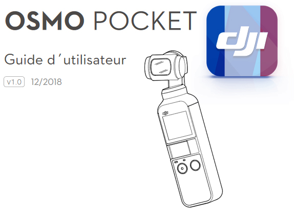 Notice DJI Osmo Pocket en français disponible