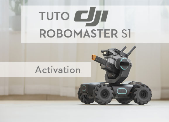 Tuto DJI RoboMaster S1 : Activation<span class="wtr-time-wrap block after-title"><span class="wtr-time-number">3</span> minutes de lecture</span>