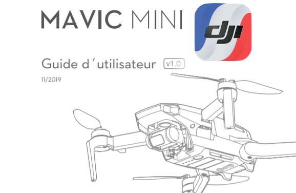 Notice DJI Mavic Mini en français disponible !