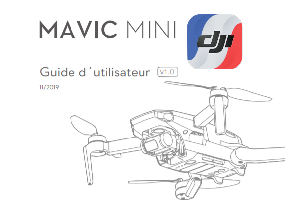 Notice DJI Mavic Mini en français disponible !