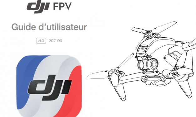 La notice DJI FPV Combo en français à télécharger