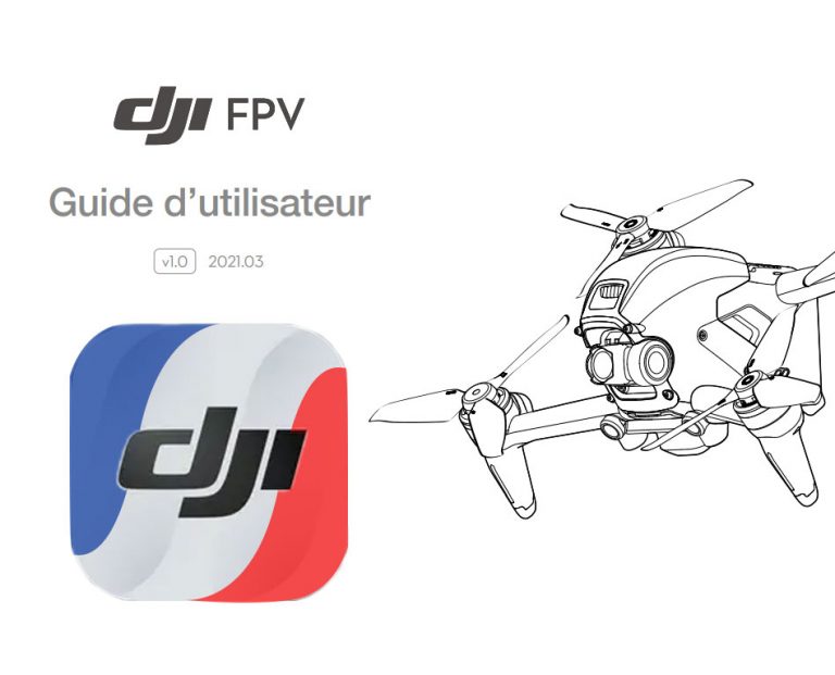 Notice en français du drone DJI FPV Combo