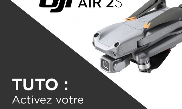Tuto DJI Air 2S comment activer le drone et le DJI Care Refresh