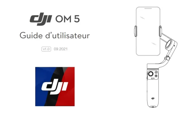 DJI OM 5 : La notice complète en français est disponible !