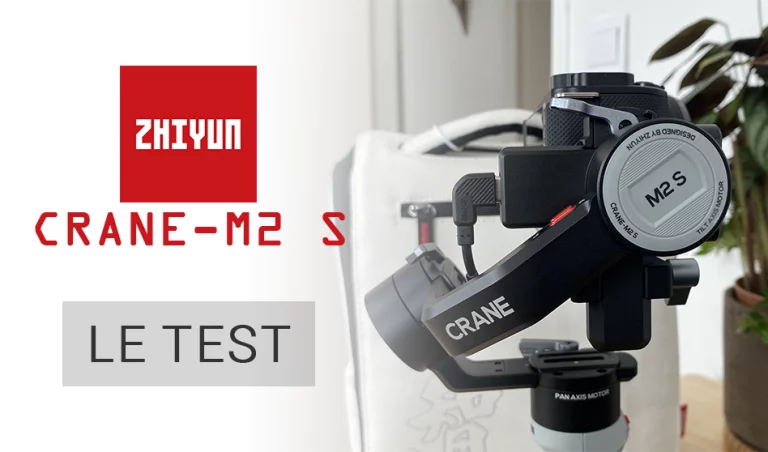 Test du Zhiyun Crane M2 S