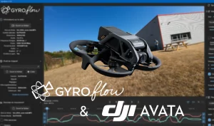 Gyroflow et le DJI Avata