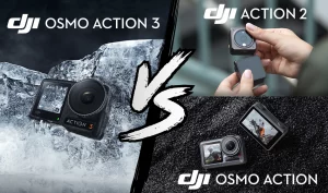 Comparatif DJI Osmo Action 3, DJI Action 2 et DJI Osmo Action