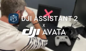 DJI Assistant 2 et DJI Avata