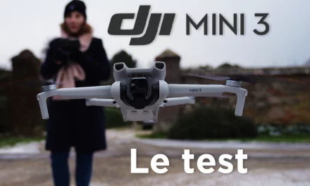 Test du drone DJI Mini 3