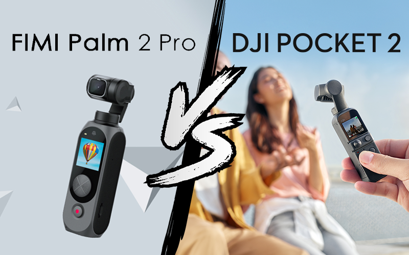 FIMI Palm 2 Pro vs. DJI Pocket 2