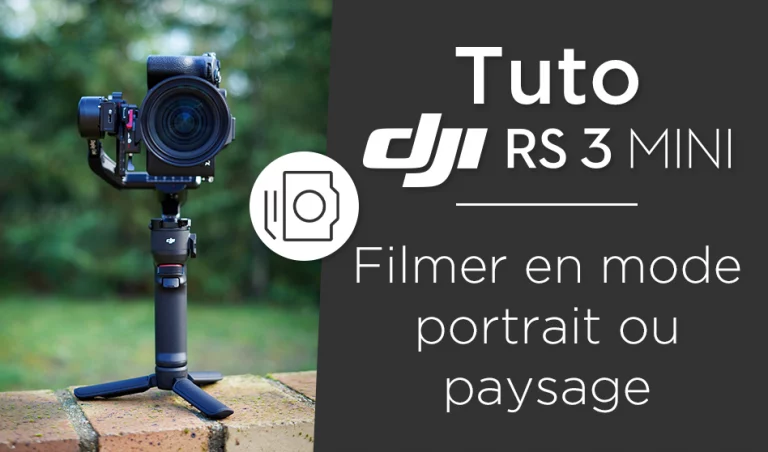 DJI RS 3 Mini Portrait Paysage