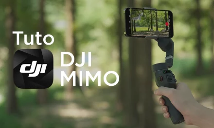 Tuto complet DJI Mimo et stabilisateurs Osmo Mobile