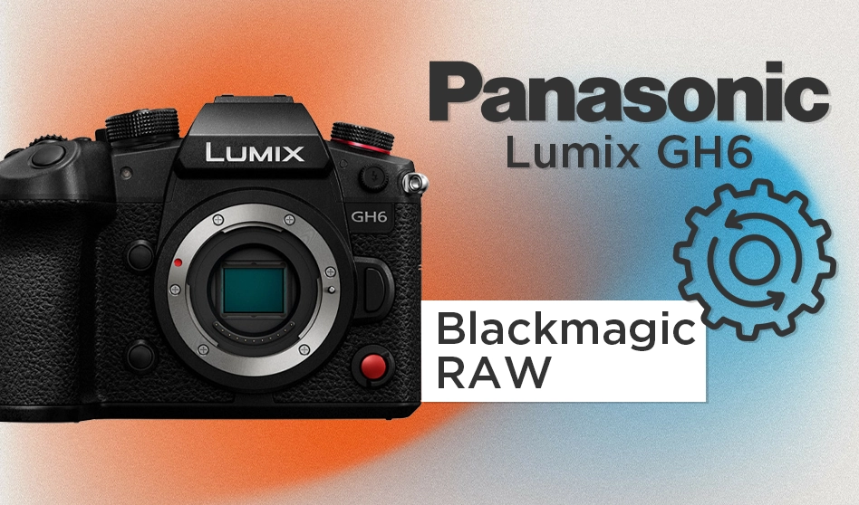 Mise à jour Panasonic Lumix GH6 : Blackmagic RAW et sortie HDMI C4K et 4K 120/100p<span class="wtr-time-wrap block after-title"><span class="wtr-time-number">1</span> minutes de lecture</span>