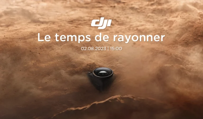 Teaser DJI "Le temps de rayonner" Août 2023