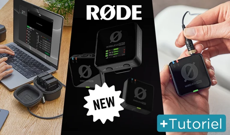 RODE Wireles PRO : présentation et tutoriels