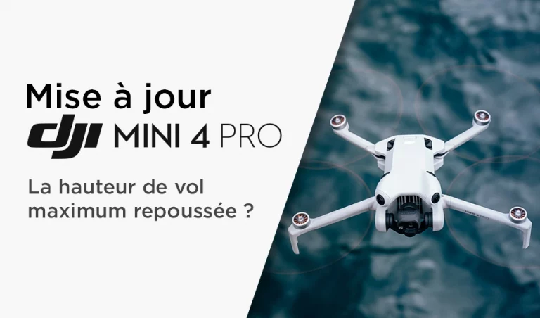 Mise à jour du DJI Mini 4 Pro : La hauteur de vol maximum repoussée ?
