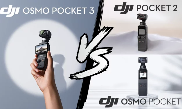 Comparatif technique DJI Osmo Pocket 3, DJI Pocket 2 et DJI Osmo Pocket