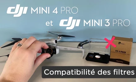 DJI Mini 4 Pro : ne réutilisez pas les filtres de votre DJI Mini 3 Pro ou DJI Mini 3