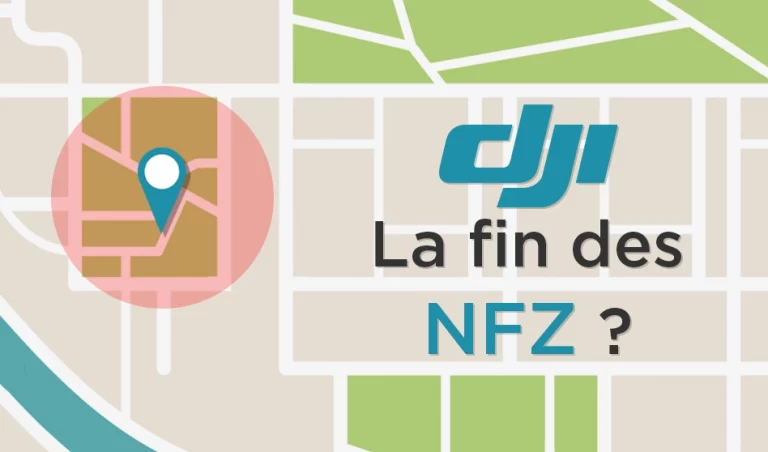 Fin des NFZ DJI - No-Fly Zones