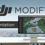 DJI Modify, modifier et éditer le monde