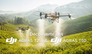 DJI Agras T25 & T50 : de nouveaux drones agricoles professionnels