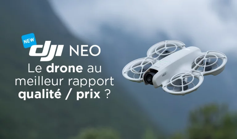 DJI Neo : le drone au meilleur rapport qualité prix