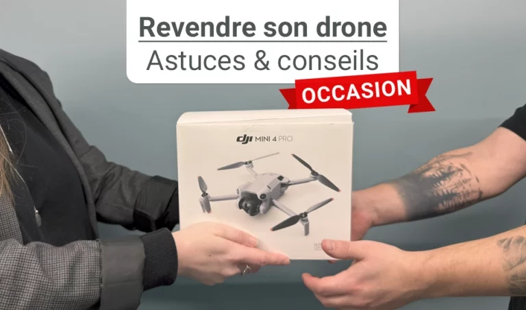 Vendre son drone en occasion : guide complet