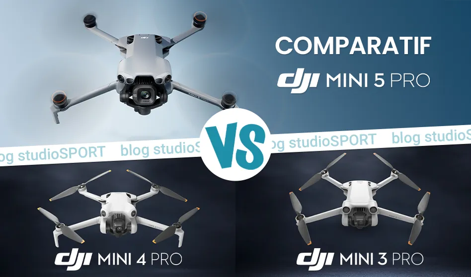 Comparatif DJI Mini 5 Pro (Mini 4 Pro, Mini 3 Pro)