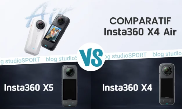 Comparatif Insta360 X4 Air, Insta360 X5 et Insta360 X4