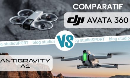 Comparatif DJI Avata 360 et Antigravity A1