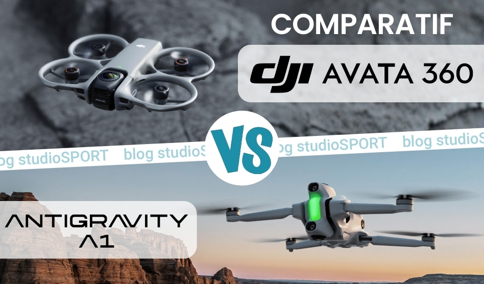 Comparatif DJI Avata 360 et Antigravity A1
