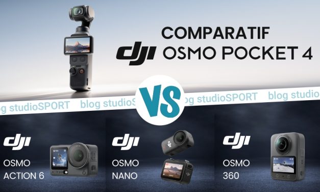 Comparatif DJI Osmo Pocket 4 vs. Osmo Action 6 vs. Osmo Nano vs. Osmo 360