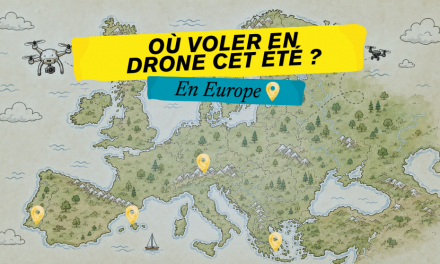 Où voler en drone en Europe cet été ? Guide complet pour des plans parfaits